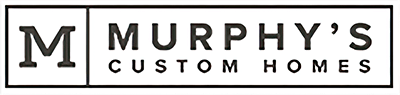 Murphy's Custom Homes